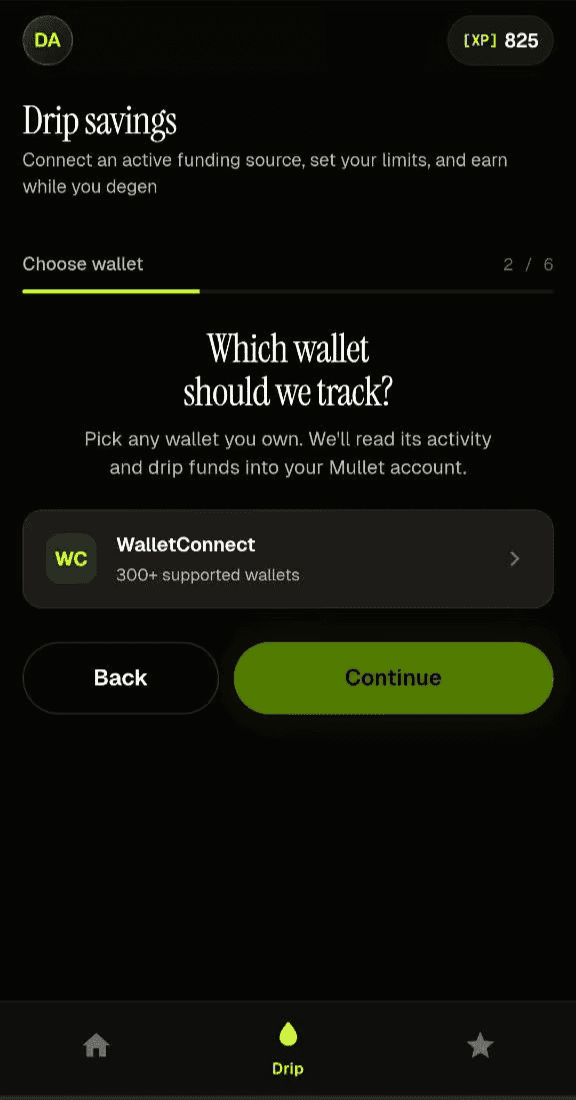 Drip savings onboarding asking which wallet to track, with a WalletConnect option supporting 300+ wallets.