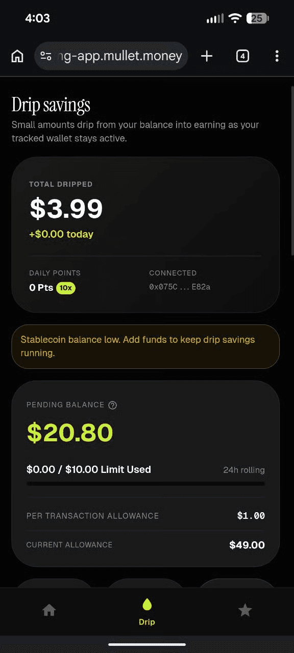 Drip savings dashboard showing total dripped, daily points multiplier, connected wallet, pending balance, and rolling daily limit.
